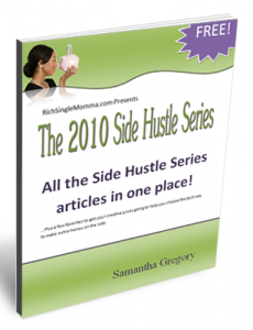Make extra money with the 2010 Side Hustle Series ebook