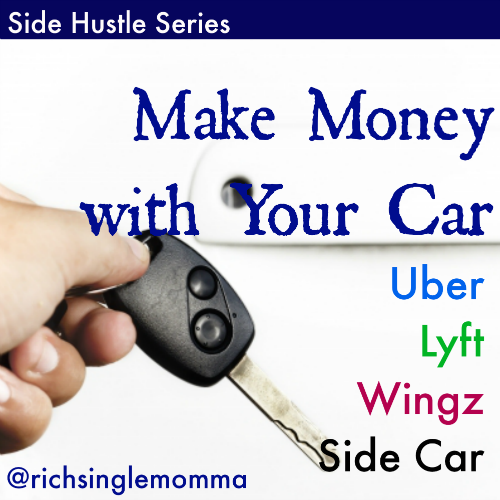[Side Hustle Series] Make Money with Your Car w/ Services Like Uber