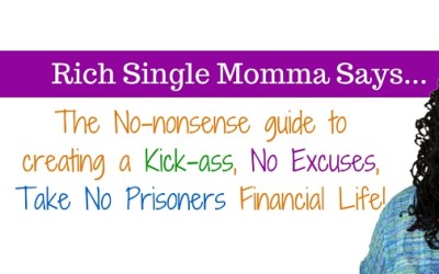 Rich Single Momma Says… Day 3: Learn Money Mastery