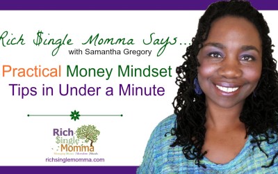 Vlog: Rich Single Momma Says… How to Stop Worrying About Money