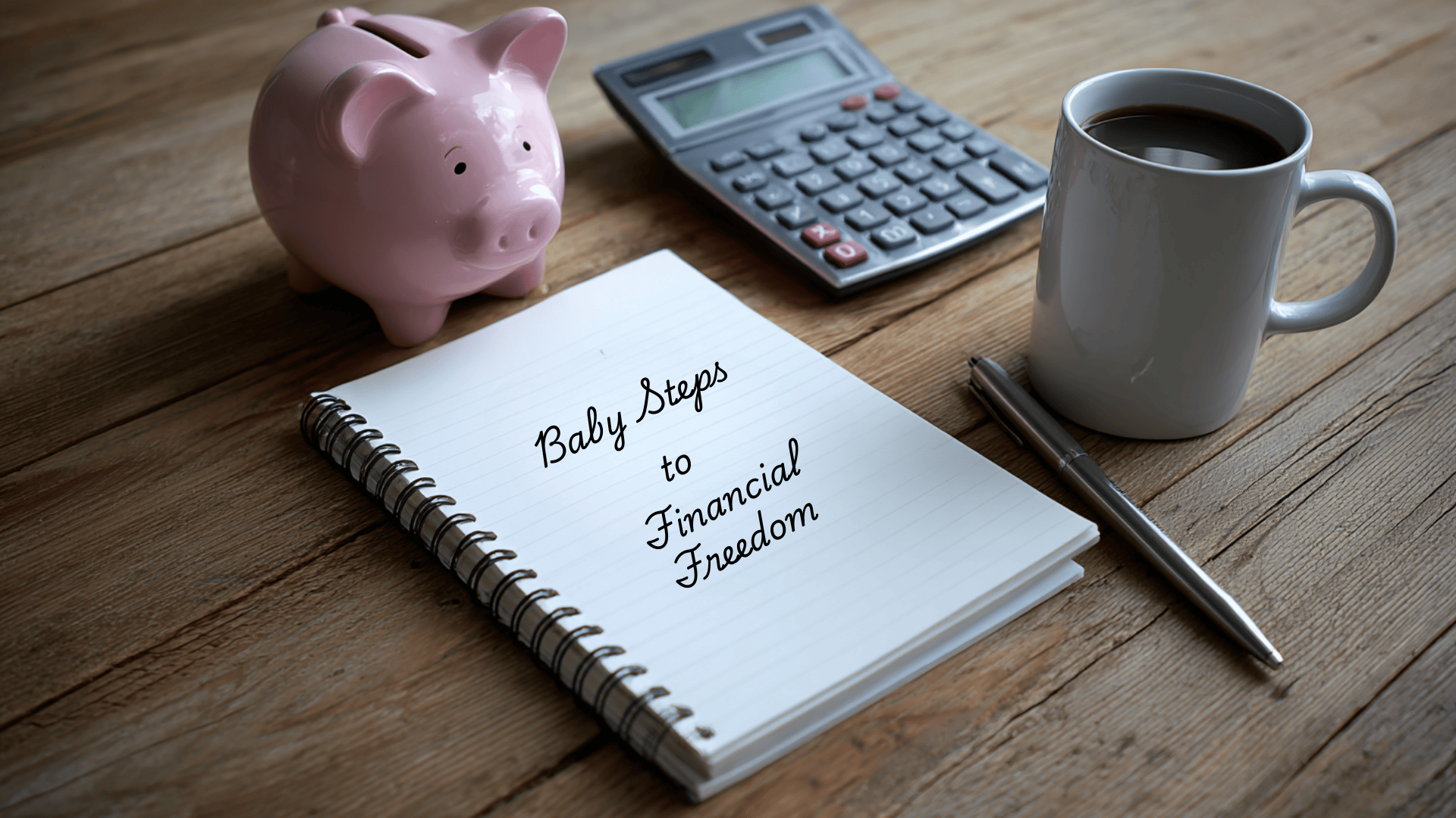 Dave Ramsey's 7 Baby Steps Explained