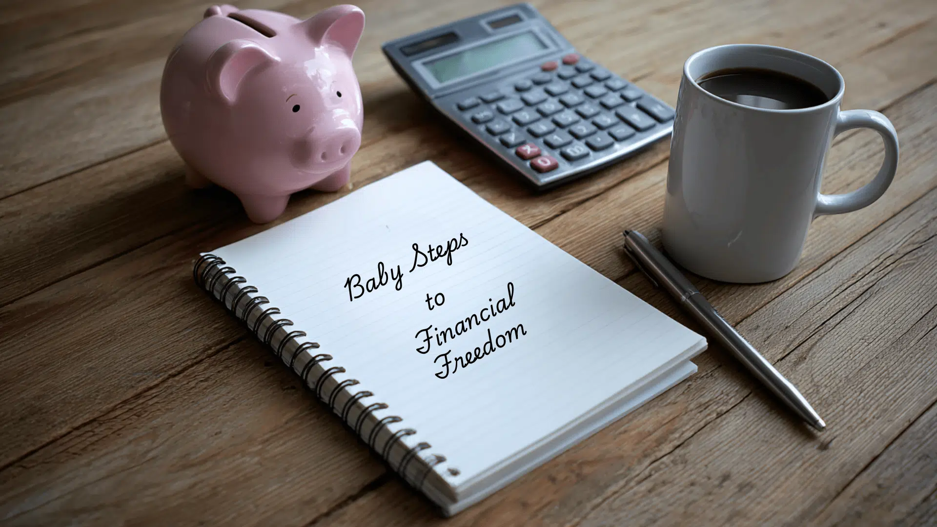 Dave Ramsey's 7 Baby Steps Explained