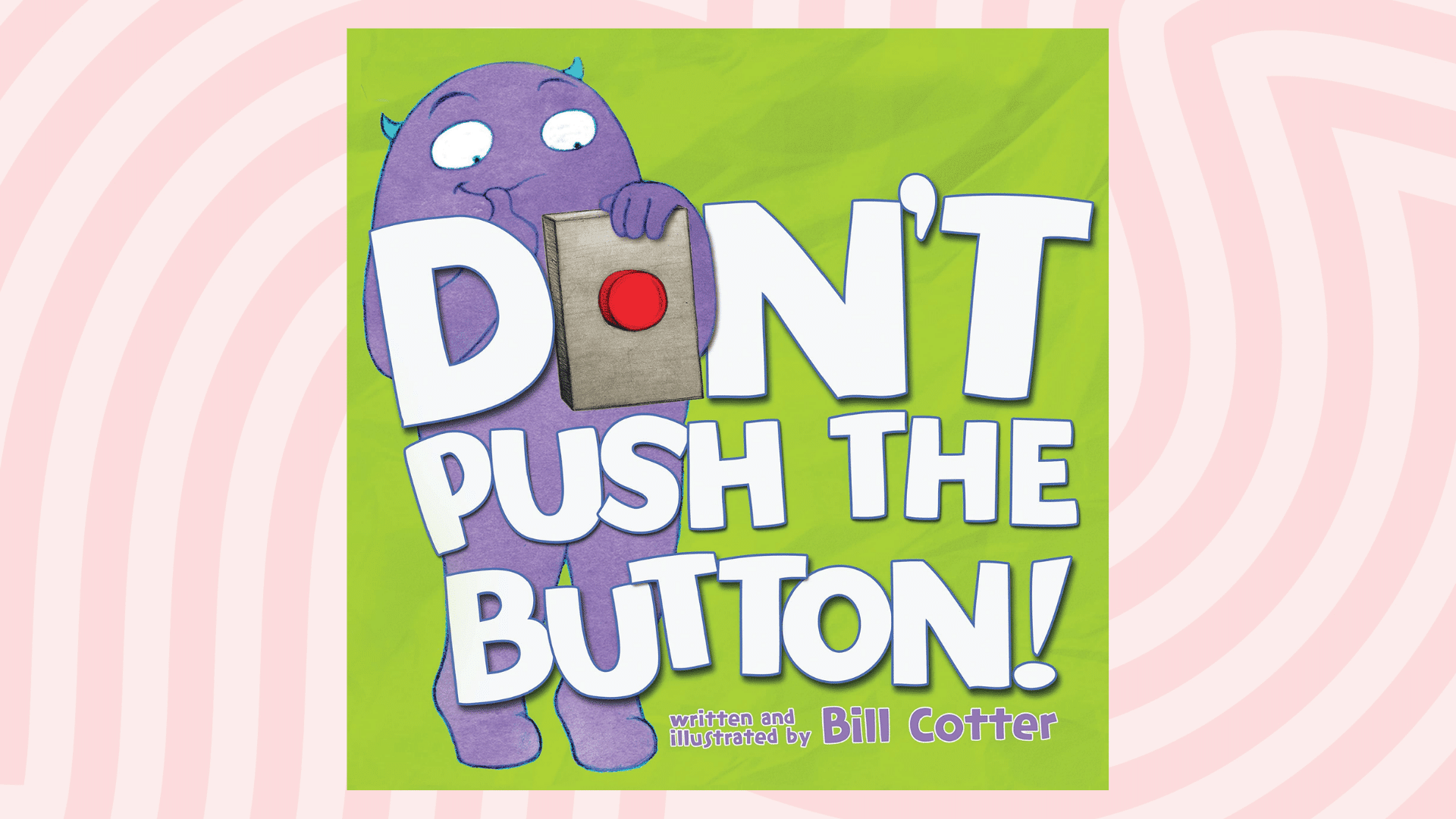 don t push the button by bill cotter