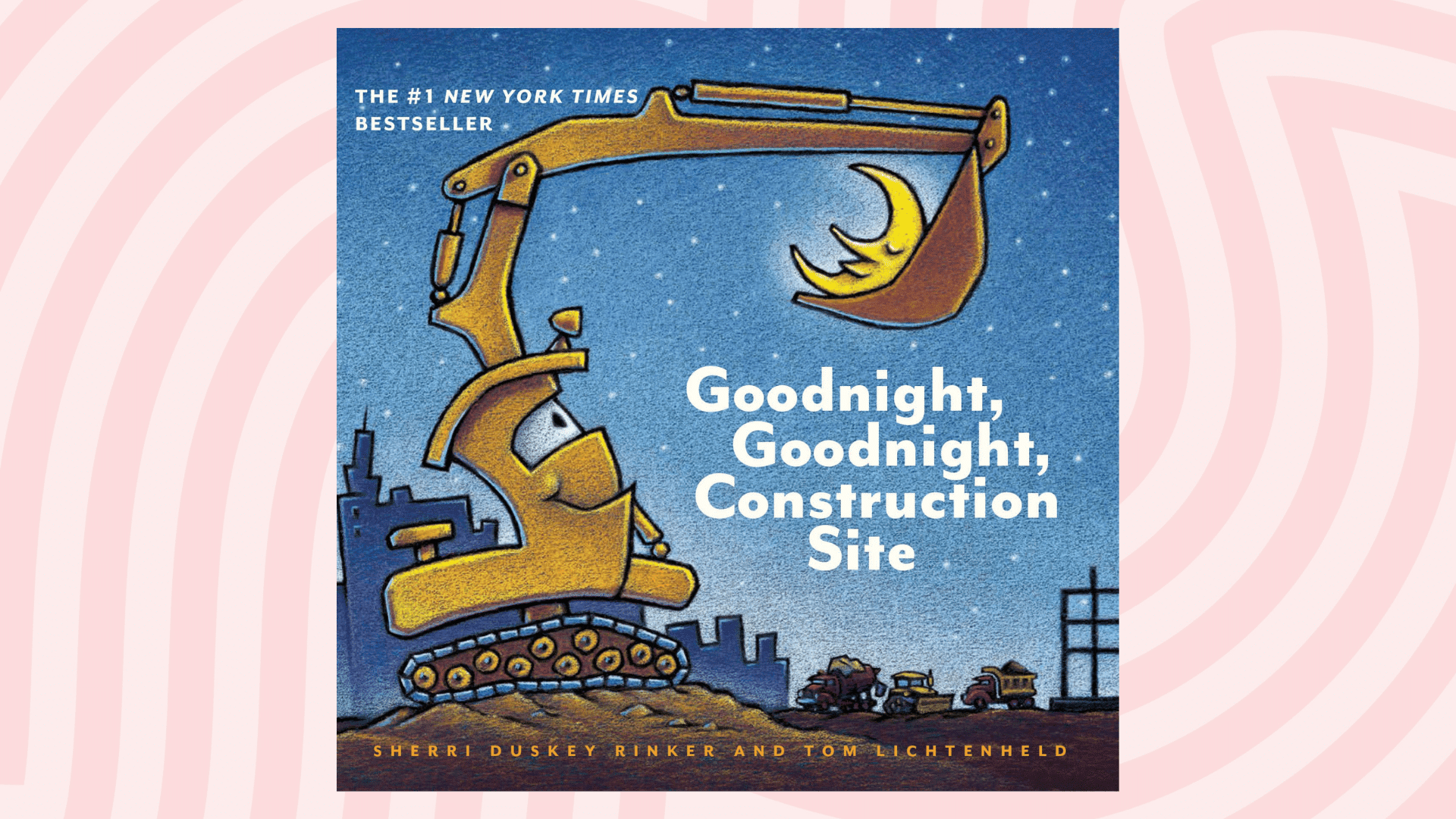 goodnight goodnight construction site by sherri duskey rinker