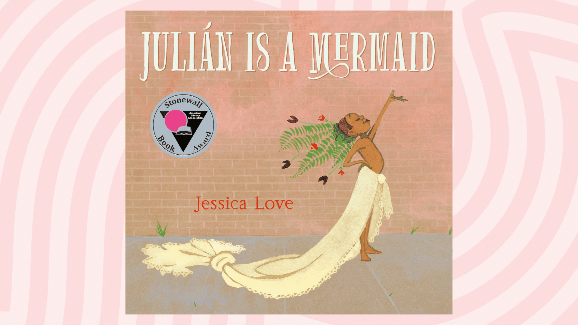 julian is a mermaid by jessica love