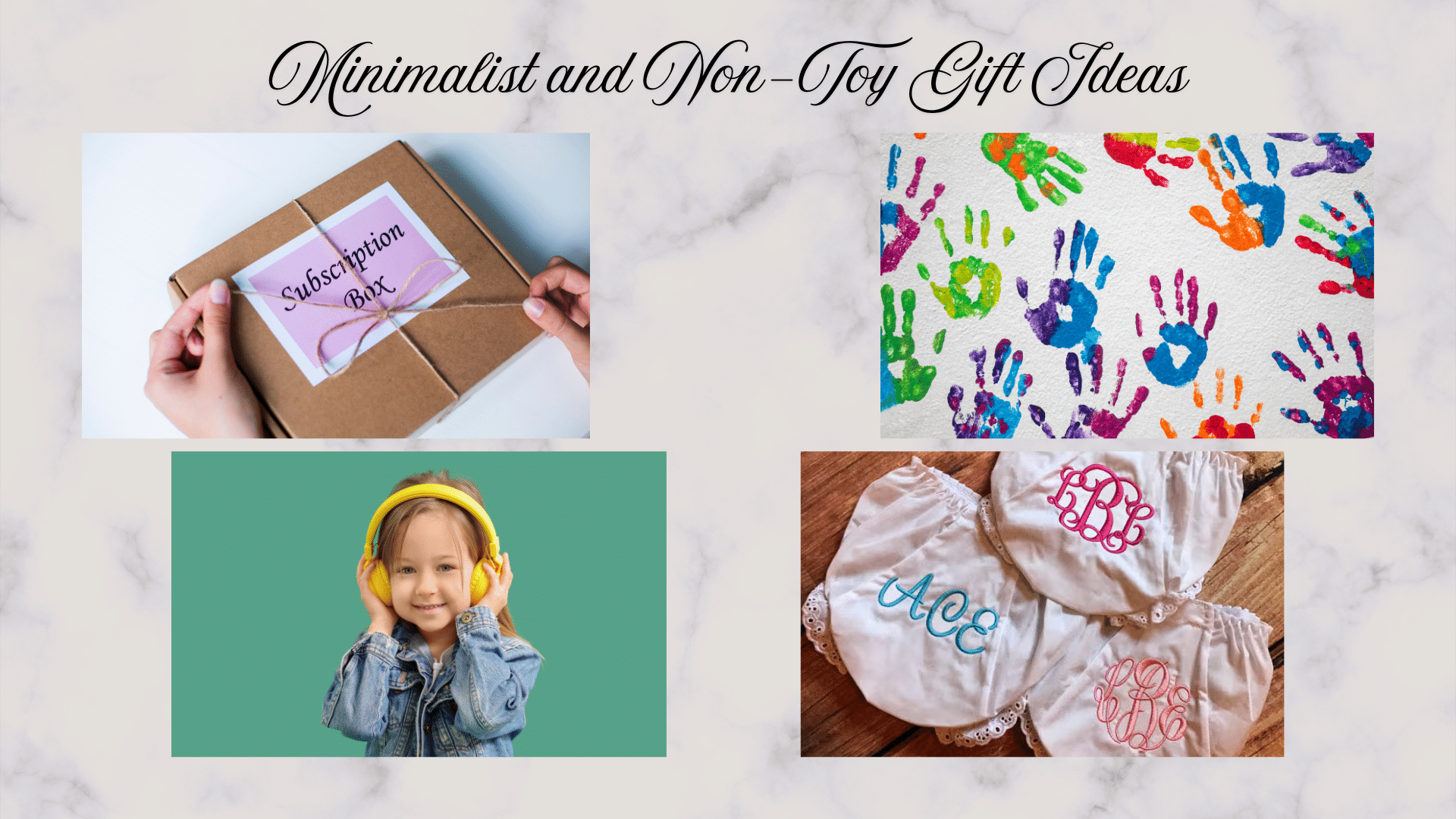 minimalist and non toy gift ideas