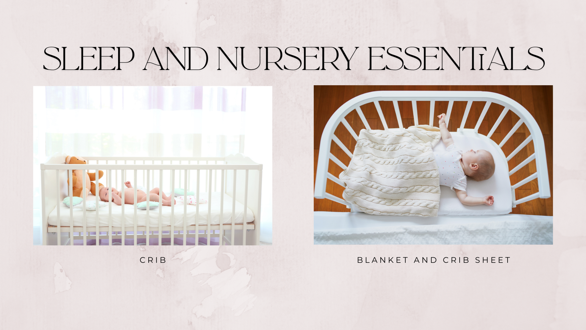sleep and nursery essentials